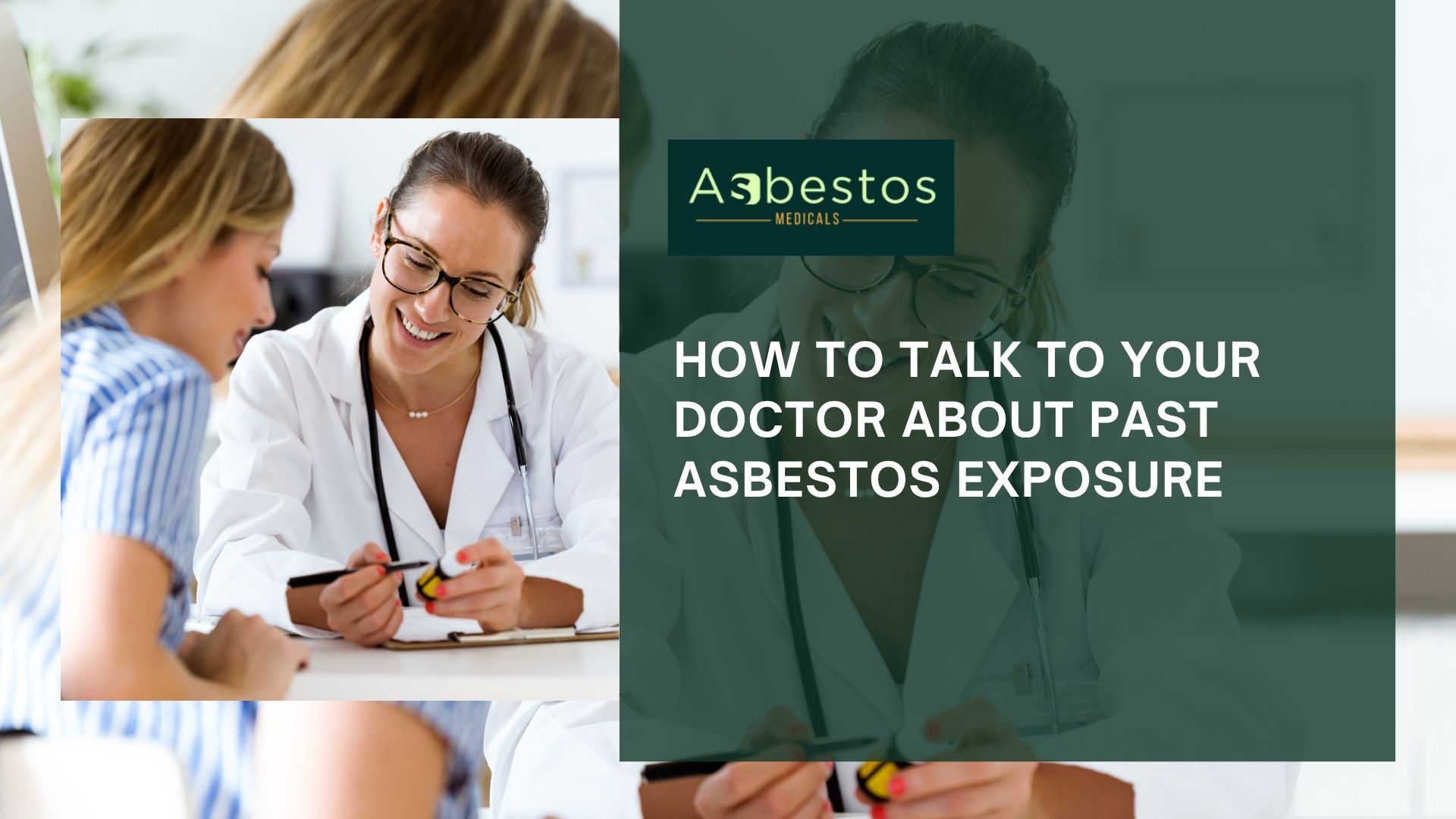 How to Talk to Your Doctor About Past Asbestos Exposure